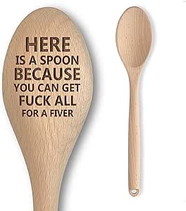 Wooden spoon engraved with a humorous message, making it a quirky and cheeky gift for someone with a sense of humour